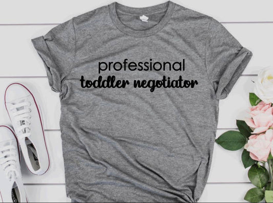 Professional Toddler Negotiator Shirt- Heather Gray